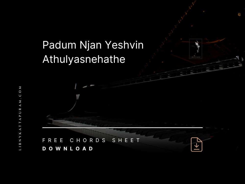 Padum Njan Yesuvin Athulya Snehathe Chords